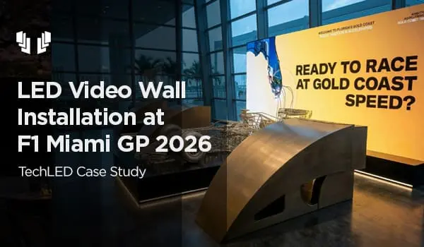 LED Video Wall Installation at Formula 1 Miami Grand Prix 2026