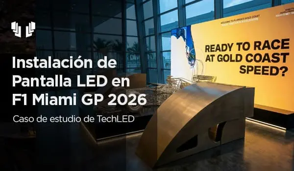 Instalación de pantalla LED en Fórmula 1 Miami Grand Prix 2026